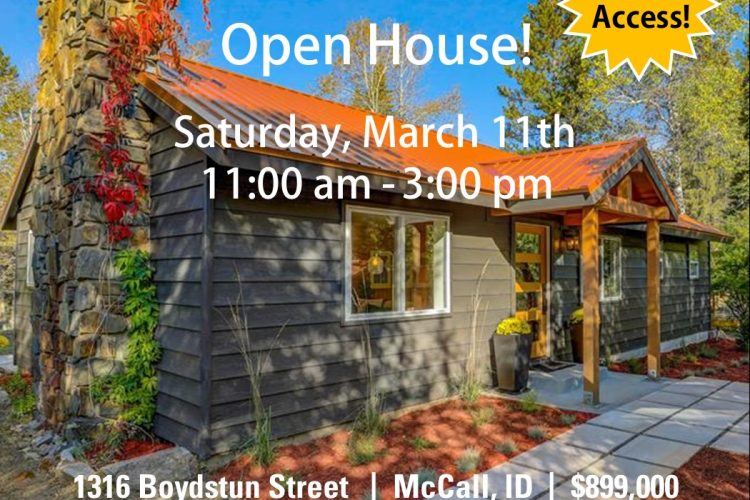 OPEN HOUSE – Saturday, March 11th